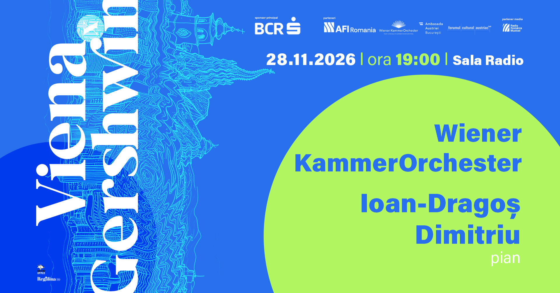 Vienna X Gershwin — Wiener KammerOrchester și Ioan-Dragoș Dimitriu, 28 noiembrie 2026, Sala Radio